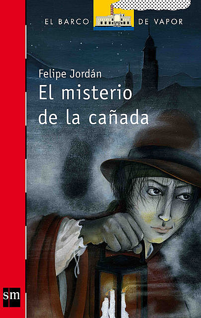 El misterio de la cañada, Felipe Jordán Jiménez