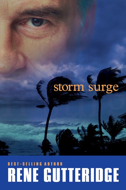 Storm Surge, Rene Gutteridge