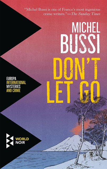 Don't Let Go, Michel Bussi