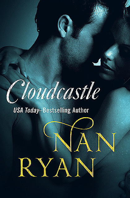 Cloudcastle, Nan Ryan