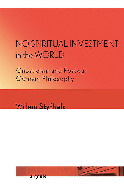 No Spiritual Investment in the World, Willem Styfhals