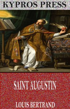 Saint Augustin, Louis Bertrand