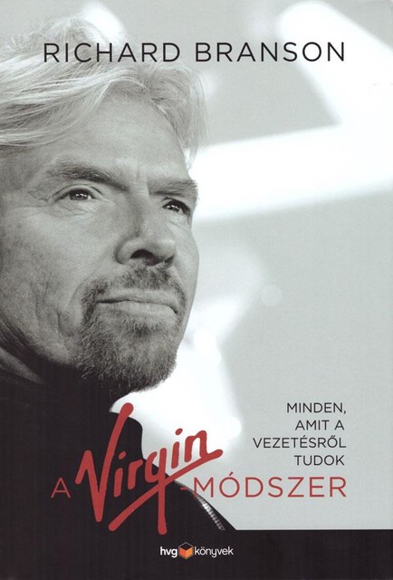 A Virgin-módszer, Richard Branson