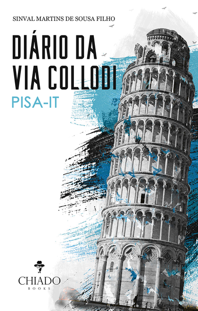 Diário da Via Collodi, Pisa-It, Sinval Martins de Sousa Filho