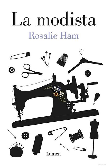 La modista, Rosalie Ham