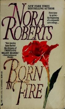 Born in Fire, Nora Roberts