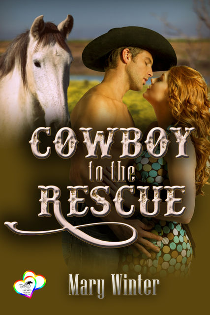 Cowboy To The Rescue, Mary Winter