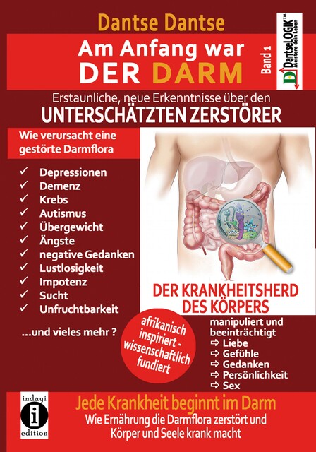 Am Anfang war der Darm, Guy Dantse