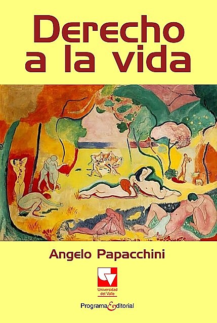 Derecho a la vida, Angelo Papacchini