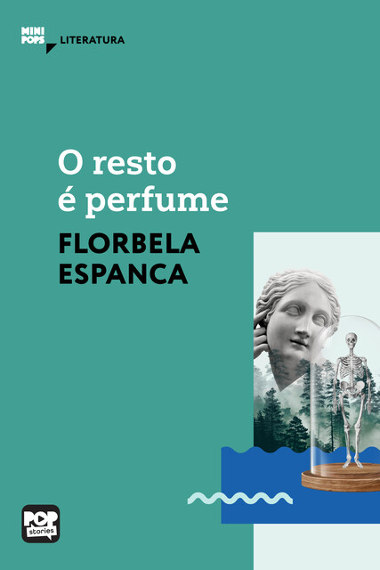 O resto é perfume, Florbela Espanca