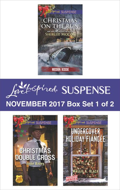 Harlequin Love Inspired Suspense November 2017 – Box Set 1 of 2, Shirlee McCoy, Maggie K.Black, Jodie Bailey
