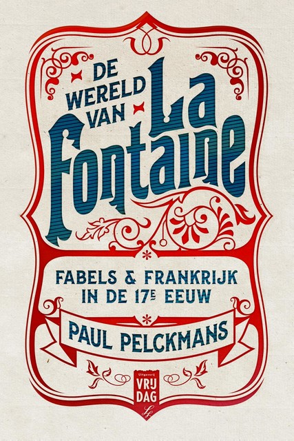 De wereld van La Fontaine, Paul Pelckmans