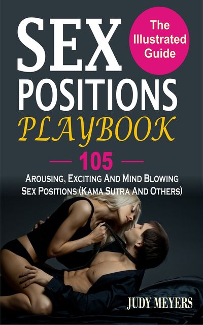 Sex Positions Playbook, Judy Meyers