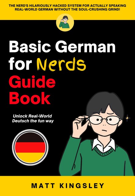 Basic German for Nerds Guide Book, Matt Kingsley