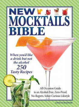 New Mocktails Bible, Editors of Fox Chapel Publishing
