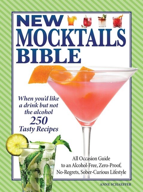 New Mocktails Bible, Editors of Fox Chapel Publishing