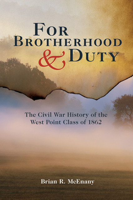 For Brotherhood and Duty, Brian R.McEnany