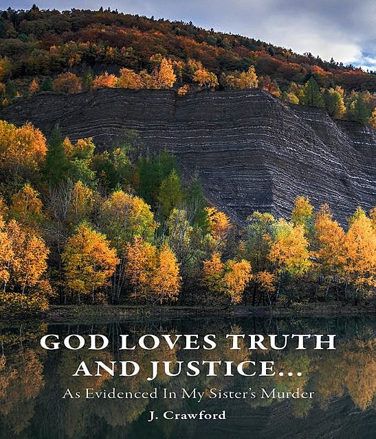 God Loves Truth and Justice, Crawford