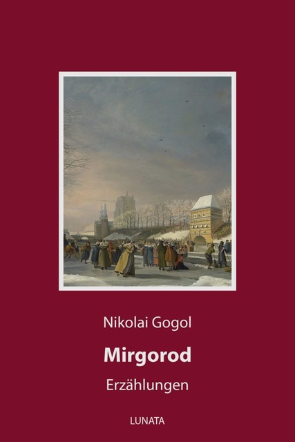 Mirgorod, Nikolaus Gogol