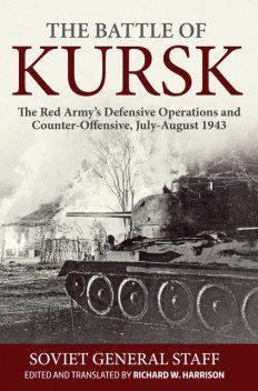 The Battle of Kursk, Richard Harrison