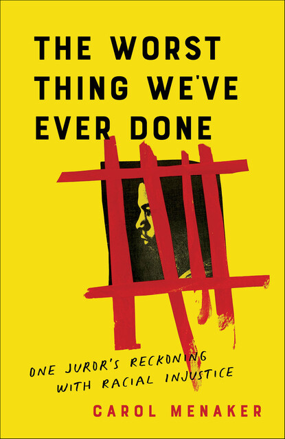 The Worst Thing We've Ever Done, Carol Menaker