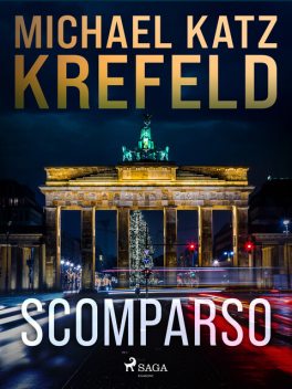 Scomparso, Michael Katz Krefeld