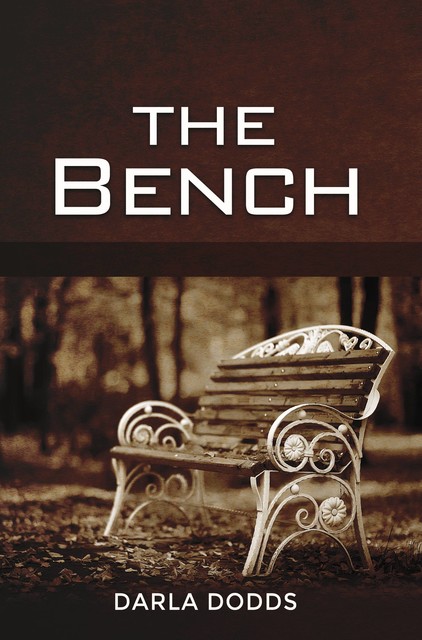 The Bench, Darla Dodds