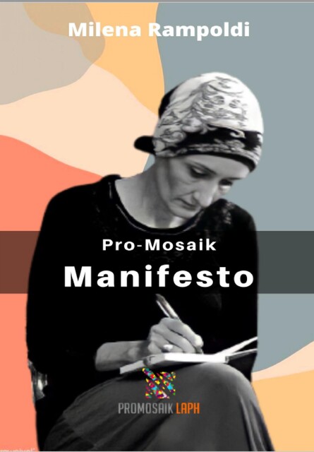 Pro-Mosaik Manifesto, Milena Rampoldi