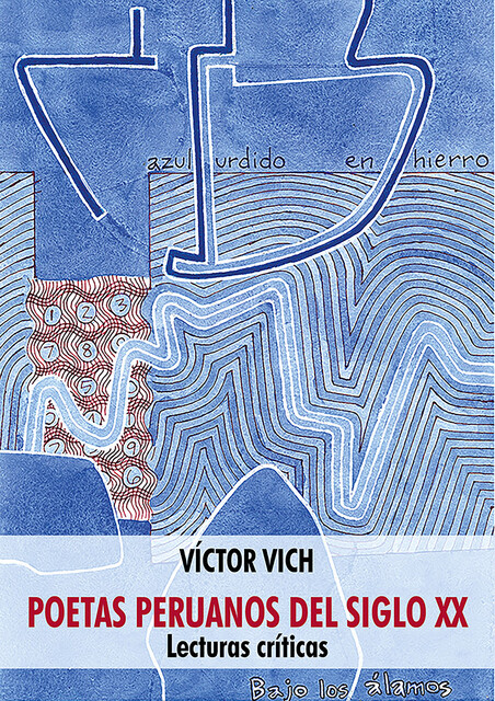 Poetas peruanos del siglo XX, Víctor Vich