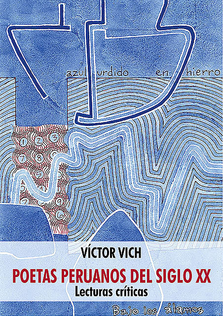 Poetas peruanos del siglo XX, Víctor Vich