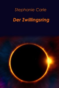 Der Zwillingsring, Stephanie Carle