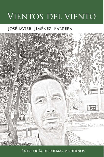 Vientos del viento, José Javier Jiménez Barrera
