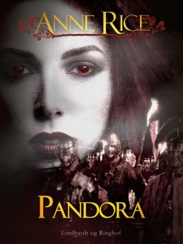 Pandora, Anne Rice
