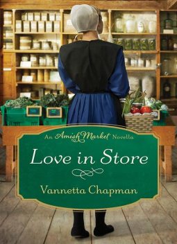 Love in Store, Vannetta Chapman