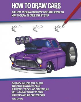 How to Draw Cars, James Manning