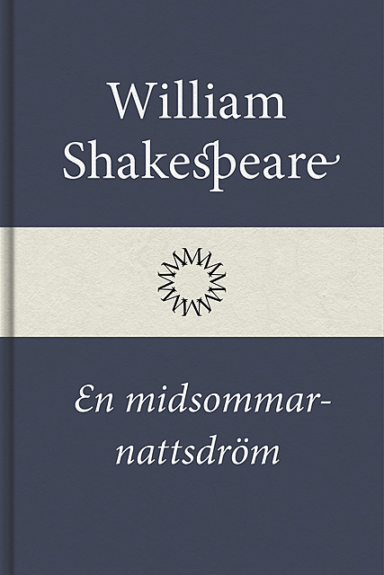 En midsommarnattsdröm, William Shakespeare