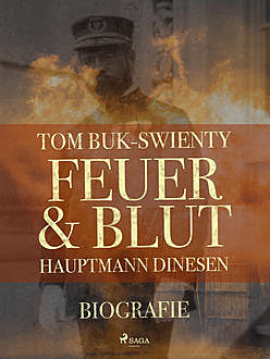 Feuer und Blut, Tom Buk-Swienty