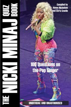 Nicki Minaj Quiz Book, Aimee Nicholson