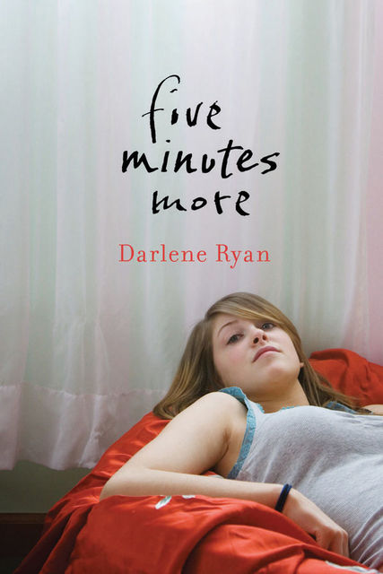 Five Minutes More, Darlene Ryan