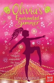 Olivia's Enchanted Summer, Lyn Gardner