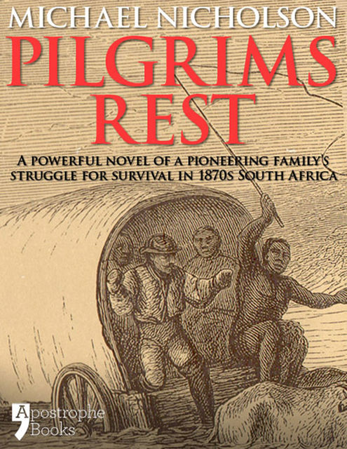 Pilgrims Rest, Michael Nicholson