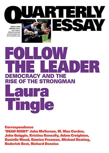 Quarterly Essay 71 on Modern Political Leaders, Laura Tingle