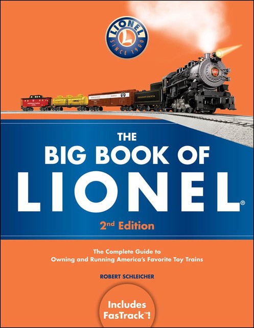 The Big Book of Lionel, Robert Schleicher