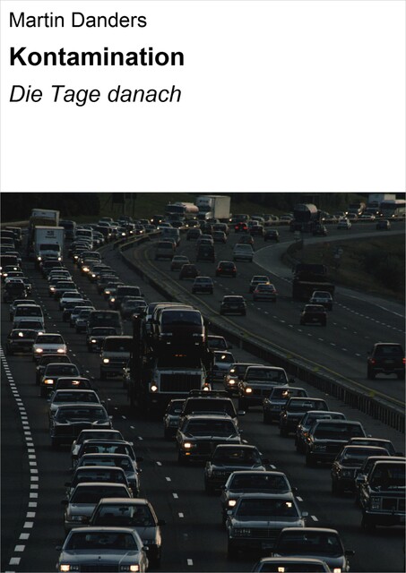 Kontamination, Martin Danders