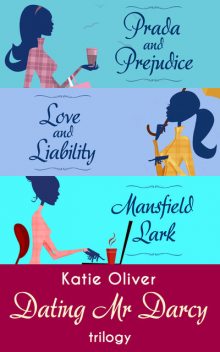 The Dating Mr Darcy Trilogy, Katie Oliver
