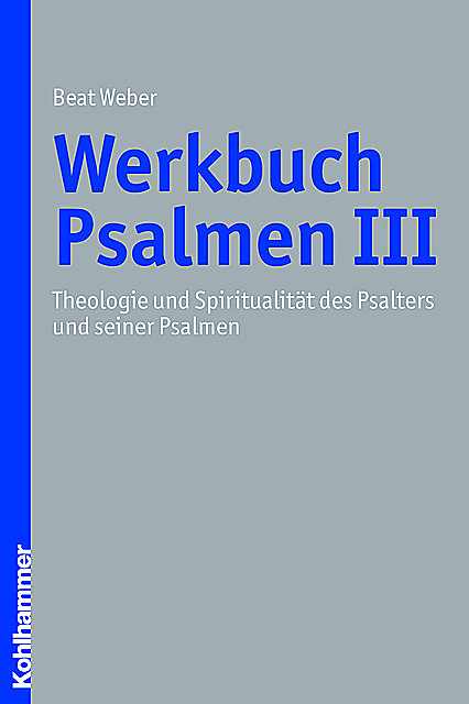 Werkbuch Psalmen III, Beat Weber-Lehnherr