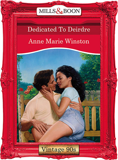 Dedicated To Deirdre, Anne Marie Winston