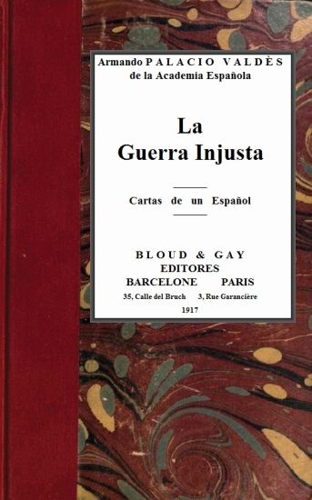 La guerra injusta, Armando Palacio Valdés