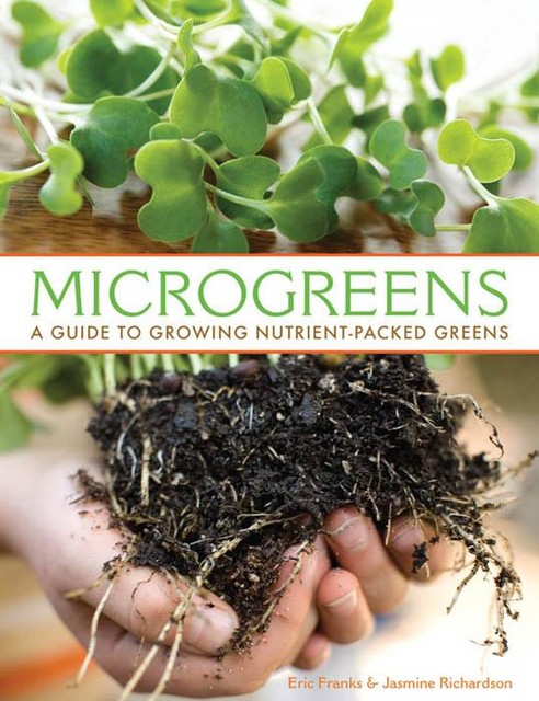 Microgreens, Eric Franks, Jasmine Richardson