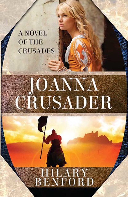 Joanna Crusader, Hilary Benford